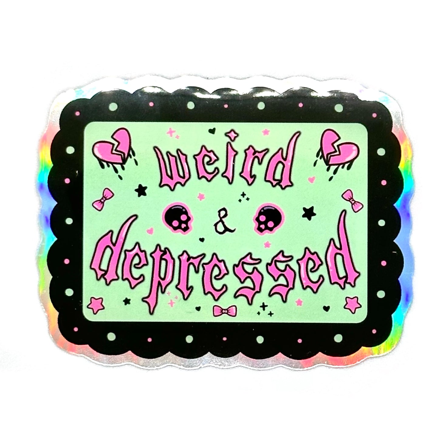 Weird & Depressed Waterproof Sticker
