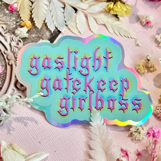 Gaslight Gatekeep Girlboss Waterproof Sticker