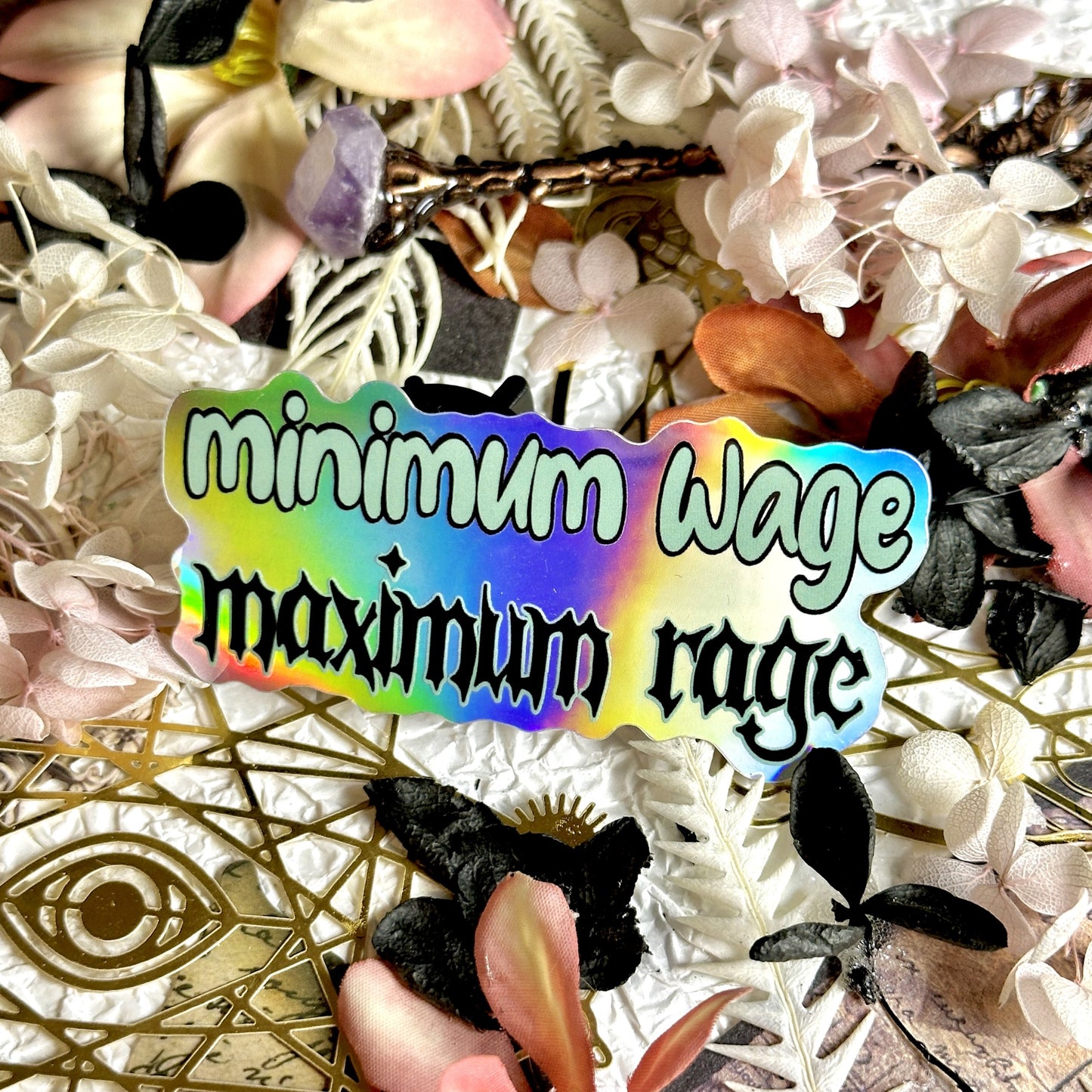 Minimum Wage Maximum Rage Waterproof Sticker