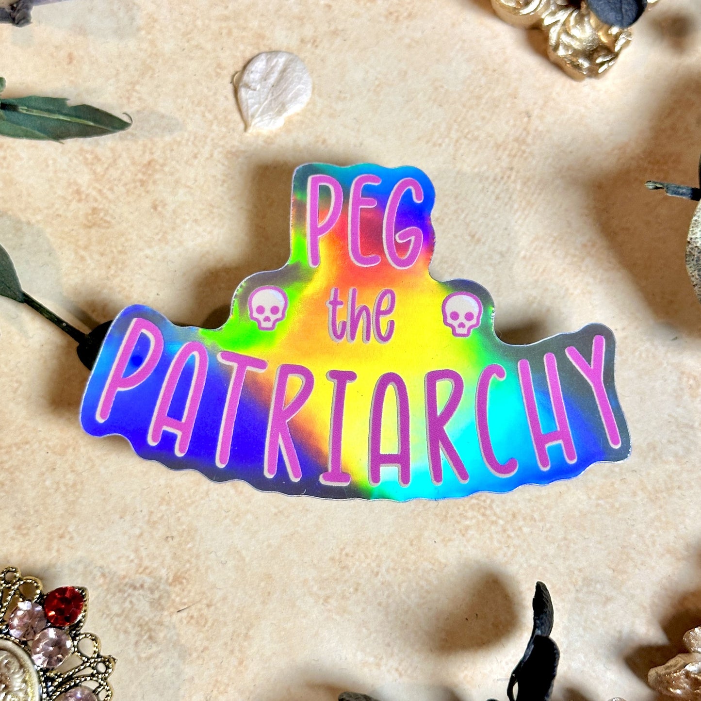 Peg the Patriarchy Waterproof Sticker