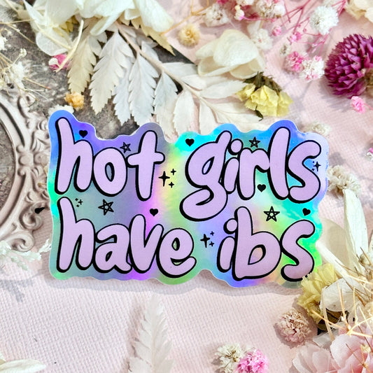 Hot girls have ibs Waterproof Sticker