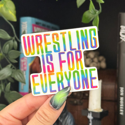 Wrestling Is For Everyone Waterproof Sticker