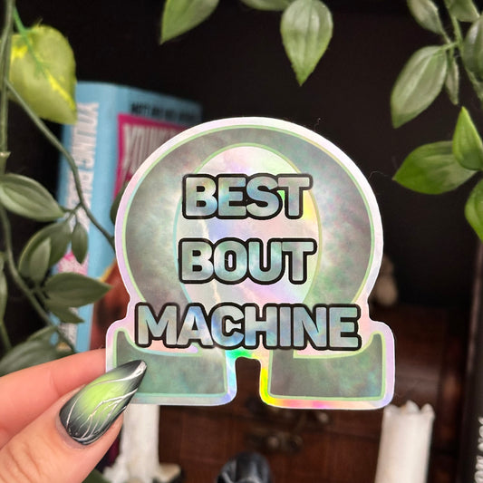 Best Bout Machine Waterproof Sticker